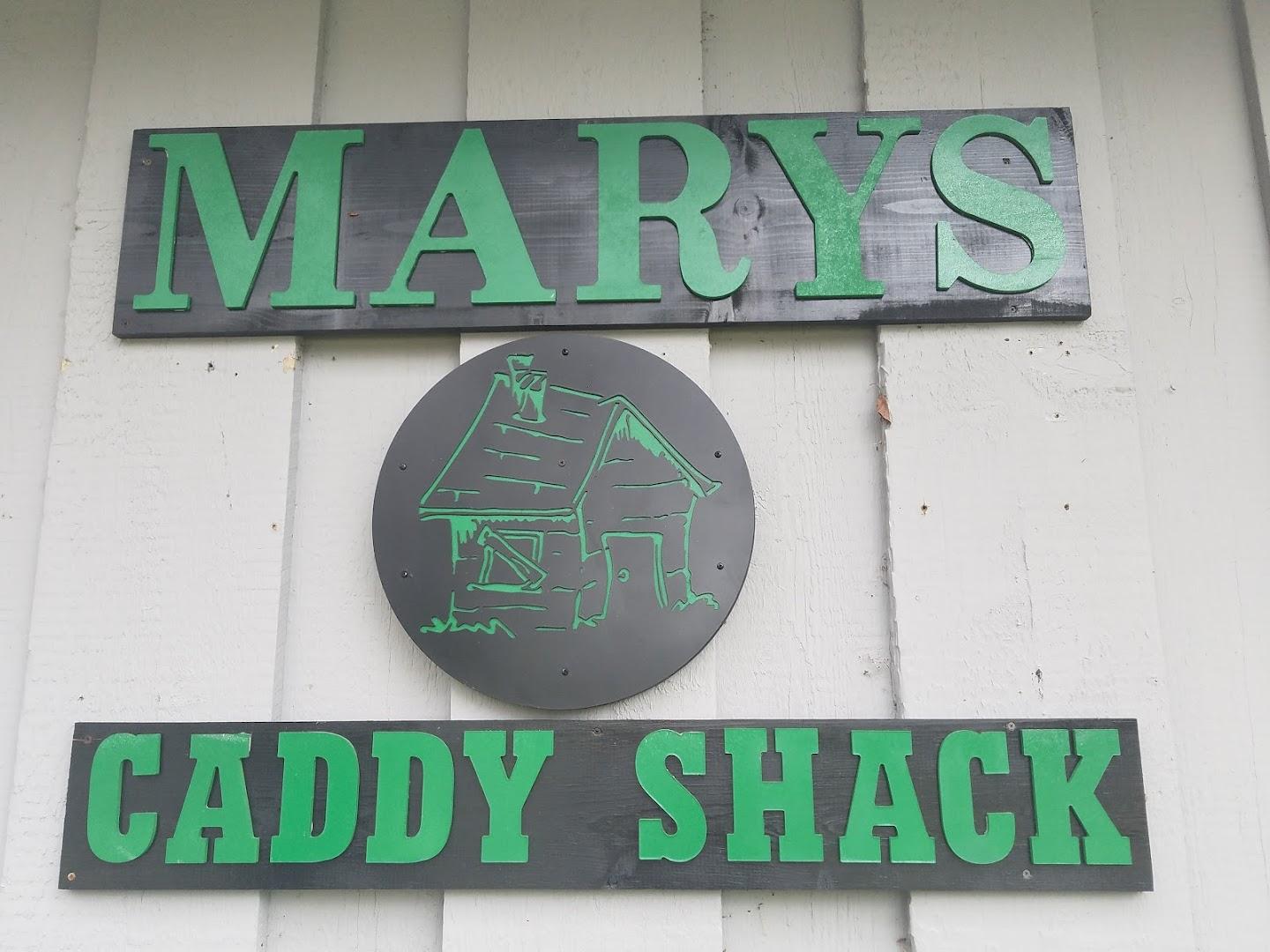 Mary's Caddyshack And Grill